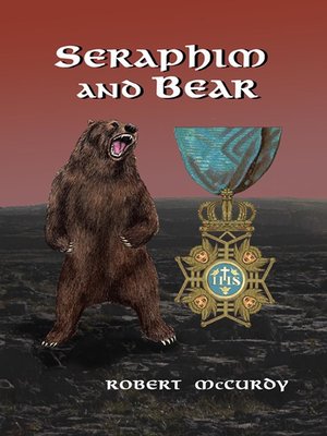 cover image of Seraphim and Bear